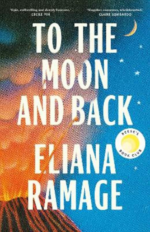 To the Moon and Back by Eliana Ramage - 9781529939583