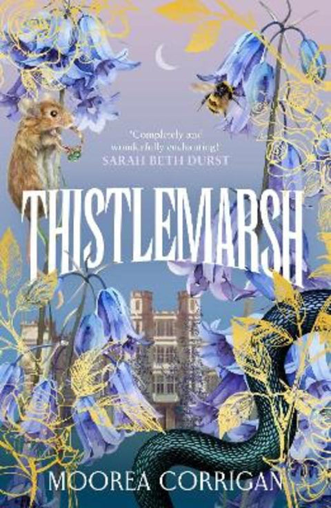 Thistlemarsh by Moorea Corrigan - 9781529943375
