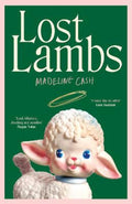 Lost Lambs by Madeline Cash - 9781529946130