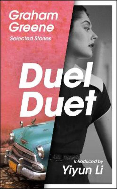 Duel Duet by Graham Greene - 9781529946512