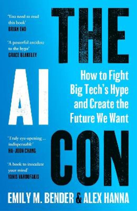 The AI Con by Emily M. Bender - 9781529949902