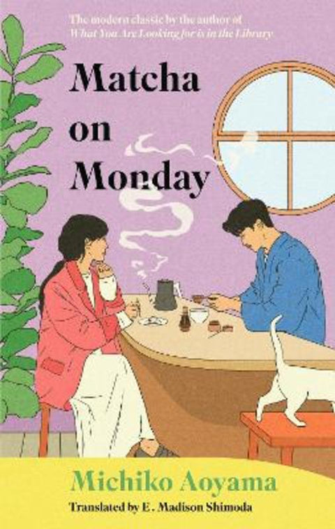 Matcha on Monday by Michiko Aoyama - 9781529950144