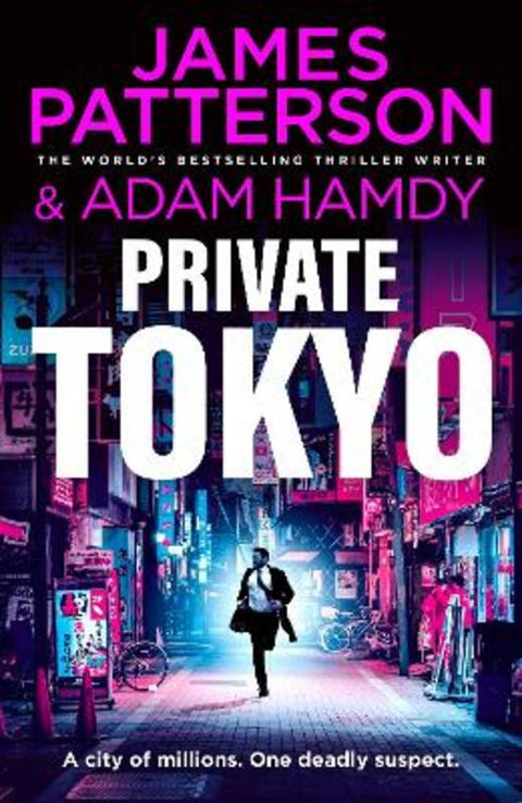 Private Tokyo by James Patterson - 9781529950465