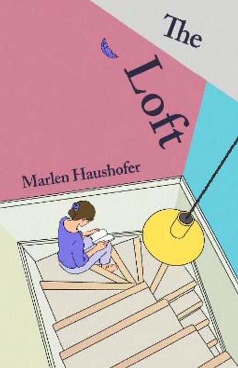 The Loft by Marlen Haushofer - 9781529953473
