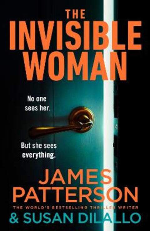 The Invisible Woman by James Patterson - 9781529953800