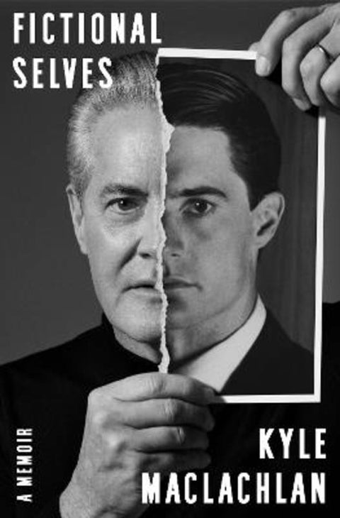 Fictional Selves by Kyle MacLachlan - 9781529955057