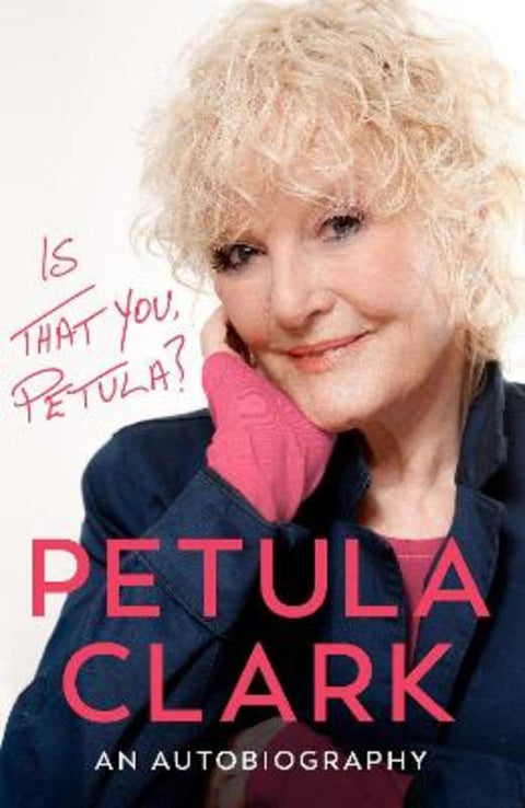 Is That You, Petula? by Petula Clark - 9781529955095