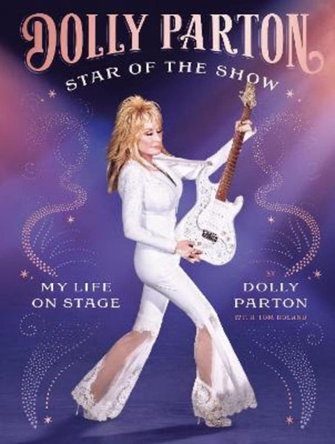 Star of the Show by Dolly Parton - 9781529958904