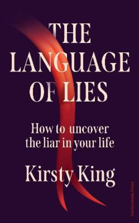 The Language of Lies by Kirsty King - 9781529959642