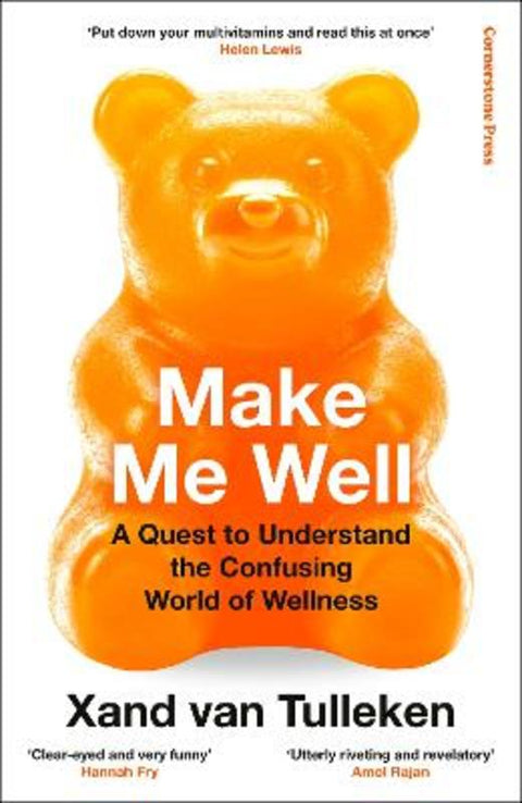 Make Me Well by Xand van Tulleken - 9781529961041