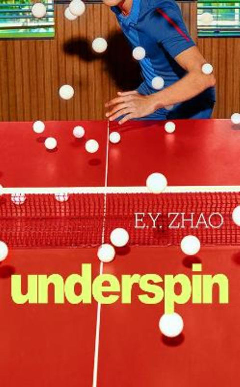 Underspin by E Y Zhao - 9781529961485