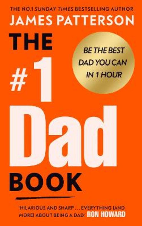 The #1 Dad Book by James Patterson - 9781529962697