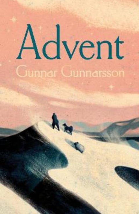 Advent by Gunnar Gunnarsson - 9781529963076