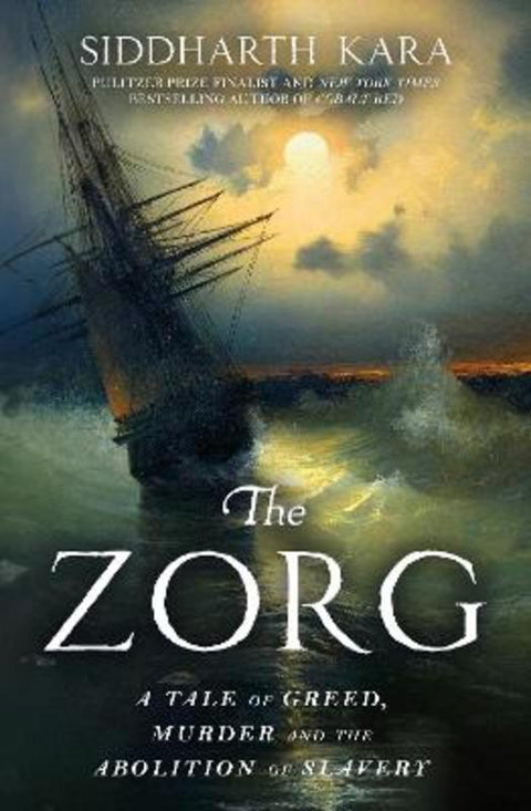 The Zorg by Siddharth Kara - 9781529964332