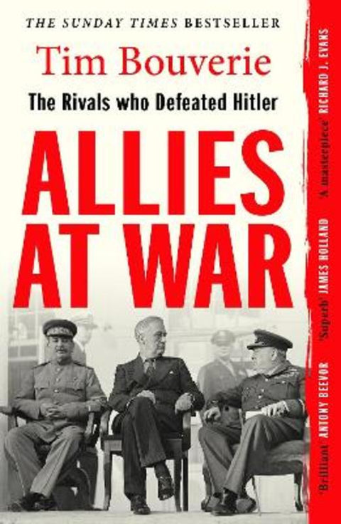 Allies at War by Tim Bouverie - 9781529967074