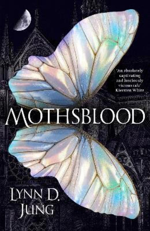 Mothsblood by Lynn D. Jung - 9781529972085