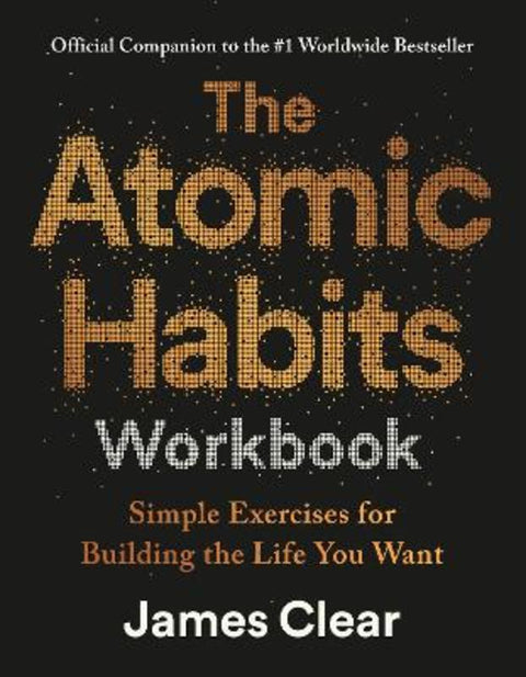 The Atomic Habits Workbook by James Clear - 9781529981230