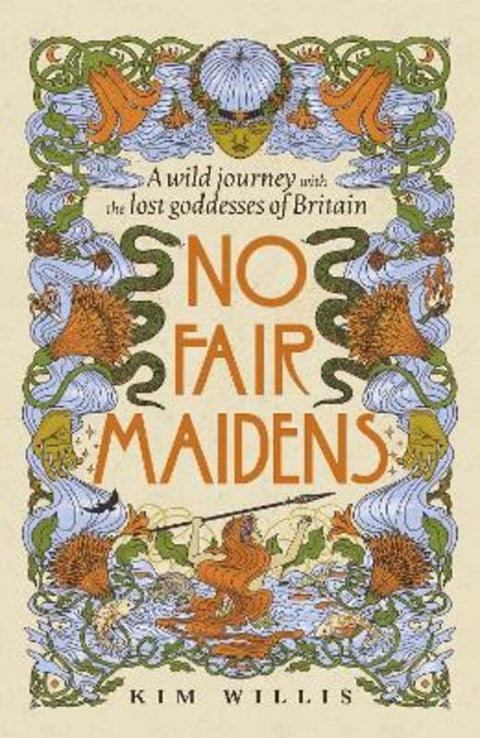 No Fair Maidens by Kim Willis - 9781529995794