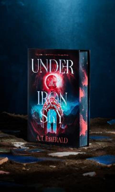 Under the Iron Sky by A.T. Emerald - 9781529999754