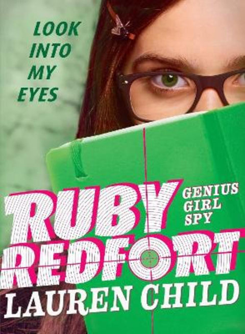 Ruby Redfort Look Into My Eyes by Lauren Child - 9781536200478