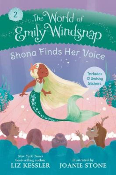 The World of Emily Windsnap: Shona Finds Her Voice by Liz Kessler - 9781536225556