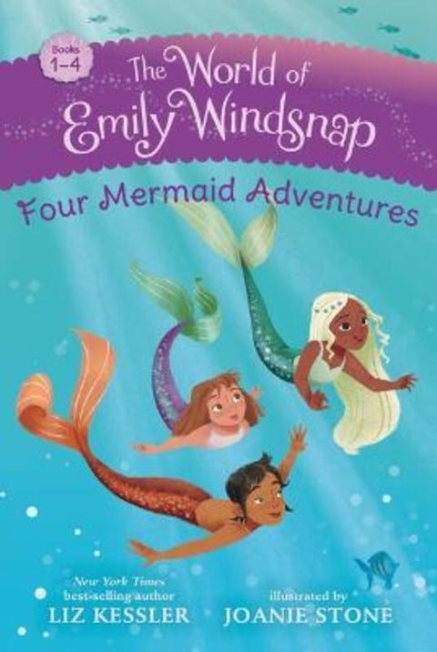 The World of Emily Windsnap: Four Mermaid Adventures by Liz Kessler - 9781536239119