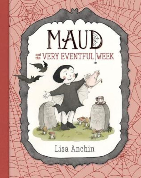 Maud and the Very Eventful Week by Lisa Anchin - 9781536239300