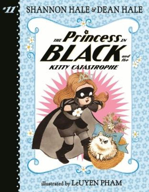 The Princess in Black and the Kitty Catastrophe by Shannon Hale - 9781536243529