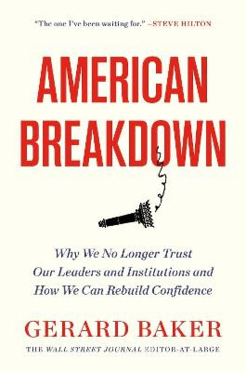 American Breakdown by Gerard Baker - 9781538705704