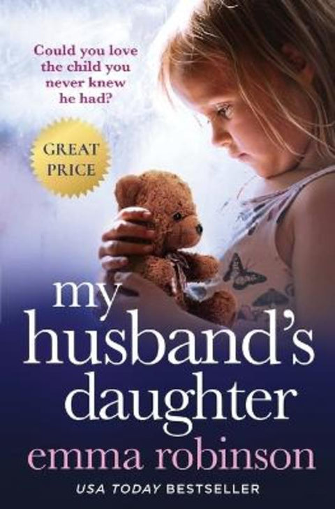 My Husband's Daughter by Emma Robinson - 9781538709535