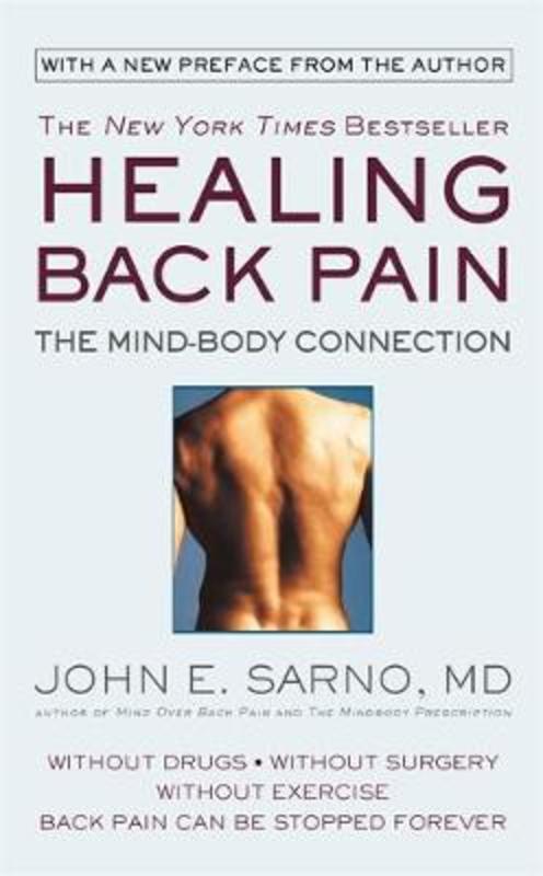 Healing Back Pain (Reissue Edition) by John E. Sarno - 9781538712610