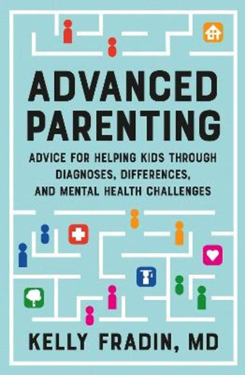 Advanced Parenting by Kelly Fradin - 9781538722473
