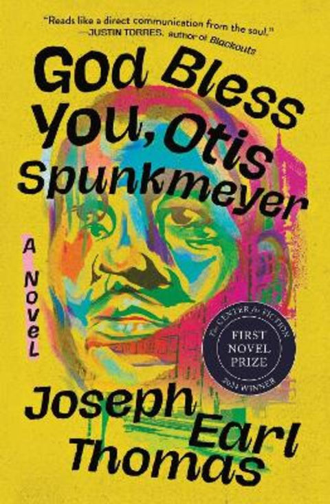 God Bless You, Otis Spunkmeyer by Joseph E Thomas - 9781538740996
