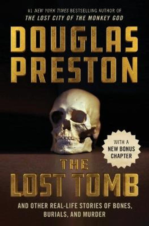The Lost Tomb by Douglas Preston - 9781538741238