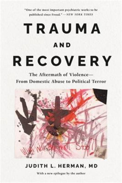 Trauma and Recovery by Judith Herman - 9781541602953