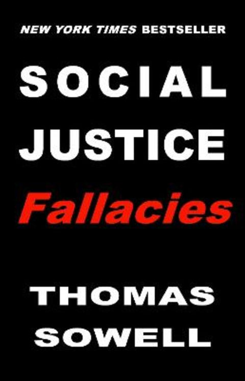 Social Justice Fallacies by Thomas Sowell - 9781541603929