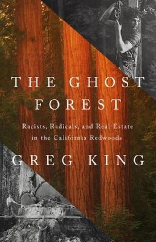 The Ghost Forest by Greg King - 9781541768673
