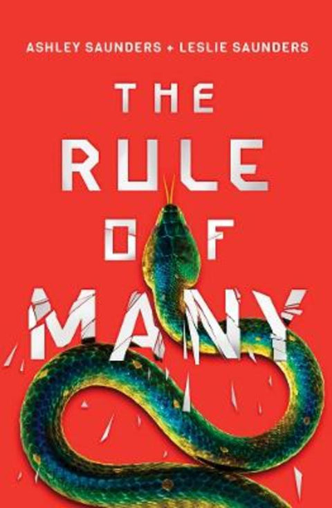 The Rule of Many by Ashley Saunders - 9781542043687