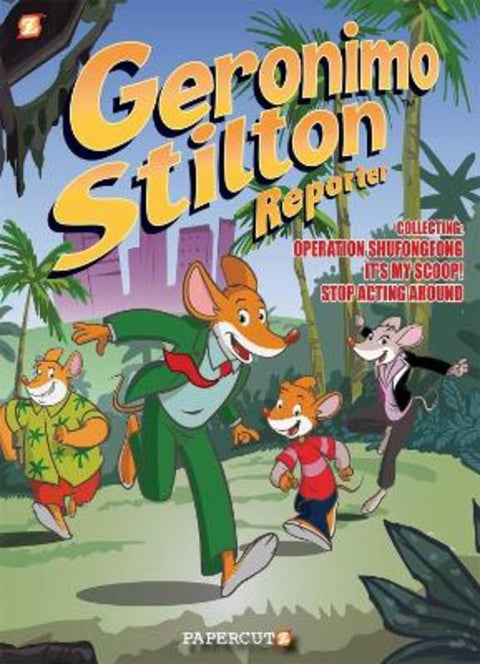 Geronimo Stilton Reporter 3-in-1 Vol. 1 by Geronimo Stilton - 9781545809754