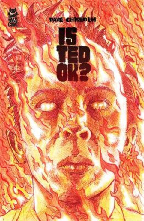 Is Ted OK? by Dave Chisholm - 9781545829981