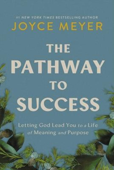 The Pathway to Success by Joyce Meyer - 9781546029229