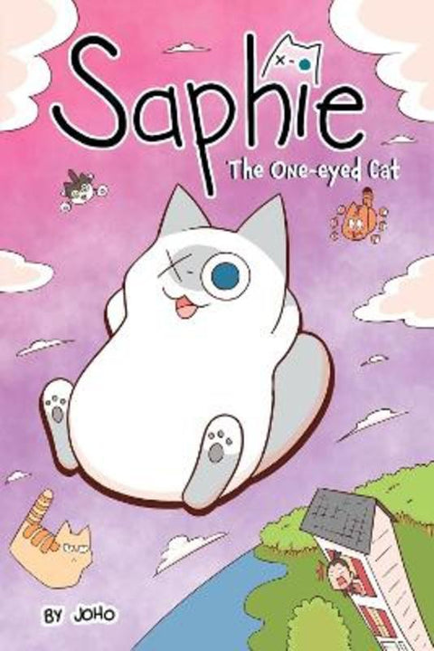 Saphie the One-Eyed Cat Volume 1 by Joho - 9781546124962