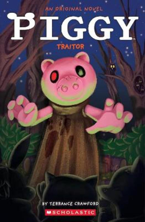 Piggy: Traitor by Terrance Crawford - 9781546137948