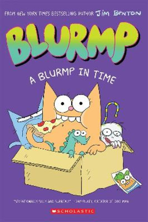 Blurmp in Time (Catwad's Friend Blurmp #1) by Jim Benton - 9781546186557