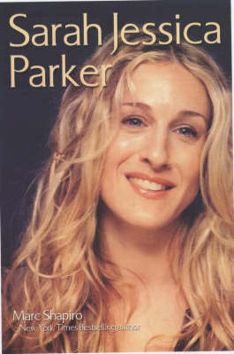 Sarah Jessica Parker by Mark Shapiro - 9781550224672