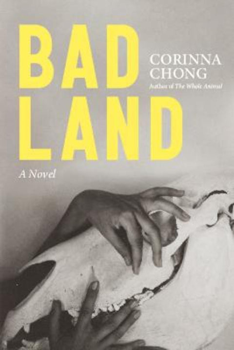 Bad Land by Corinna Chong - 9781551529592