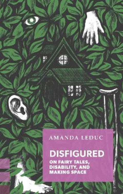 Disfigured by Amanda Leduc - 9781552453957