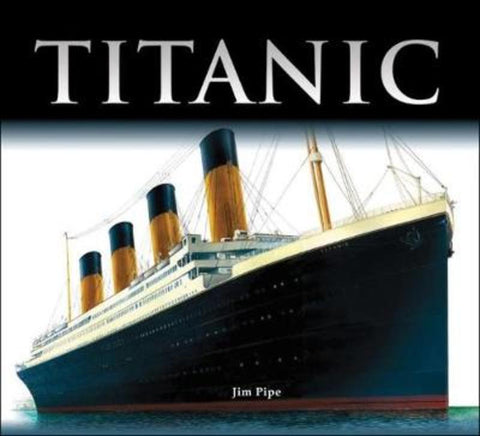 Titanic by Jim Pipe - 9781554073030