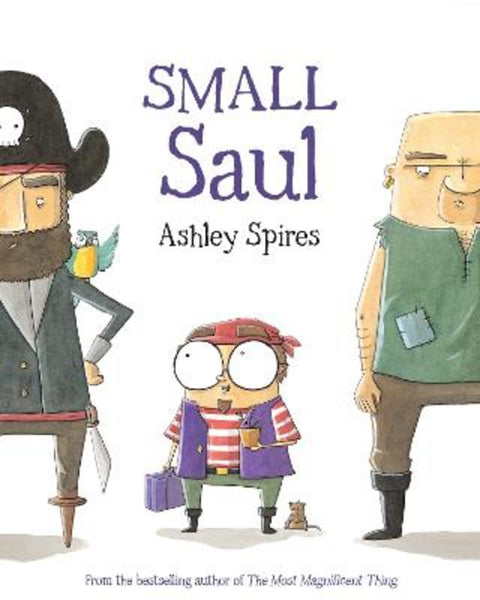 Small Saul by Ashley Spires - 9781554537181