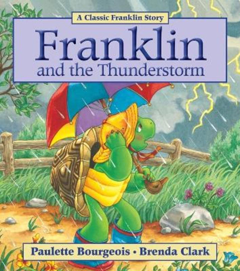 Franklin and the Thunderstorm by Paulette Bourgeois - 9781554537297